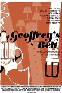 Постер к фильму «Geoffrey's Belt (2014)»