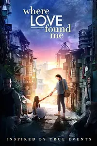 Постер к фильму «Where Love Found Me (2016)»