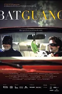 Постер к фильму «Batguano (2014)»