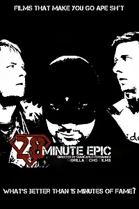 Постер к фильму «28 Minute Epic (2017)»