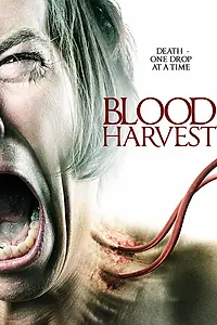 Главный постер фильма «The Blood Harvest (2016)»