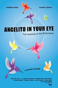 Главный постер фильма «Angelito in Your Eye (2016)»