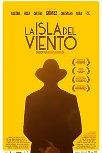 Постер к фильму «La isla del viento (2015)»