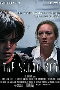 Главный постер фильма «The Schoolboy (2015)»