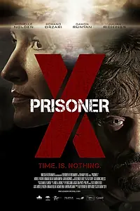 Постер к фильму «Заключённый Икс (2016)»