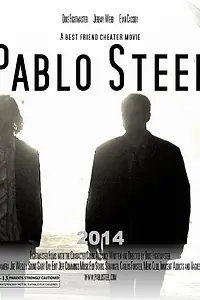 Постер к фильму «Pablo Steel (2014)»
