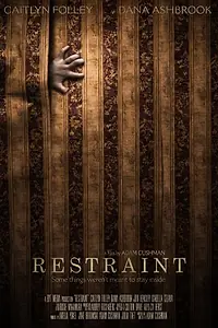 Постер к фильму «Restraint (2017)»