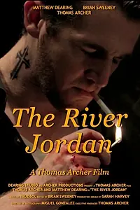 Постер к фильму «The River Jordan (2014)»