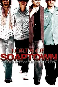 Главный постер фильма «Lords of Soaptown (2016)»