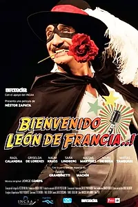 Главный постер фильма «Bienvenido León de Francia (2014)»