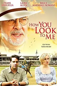 Главный постер фильма «Как ты смотришь на меня (2005)»