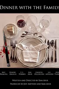 Главный постер фильма «Dinner with the Family (2014)»