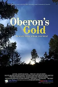 Главный постер фильма «Oberon's Gold (2014)»