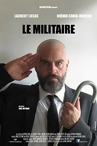 Главный постер фильма «Le militaire (2014)»