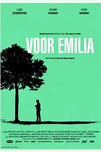 Главный постер фильма «Voor Emilia (2014)»