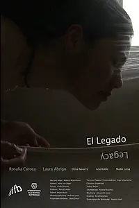 Постер к фильму «El Legado (2015)»