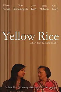 Постер к фильму «Yellow Rice (2014)»