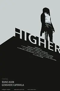 Постер к фильму «Higher (2014)»