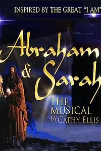 Главный постер фильма «Abraham & Sarah, the Film Musical (2014)»