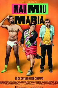 Главный постер фильма «Mau Mau Maria (2014)»