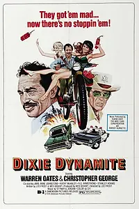 Главный постер фильма «Дикси по прозвищу «Динамит» (1976)»