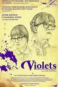 Постер к фильму «Violets (2015)»