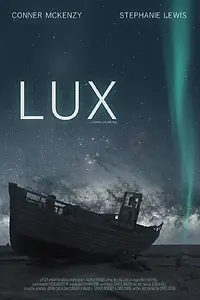 Постер к фильму «Lux (2014)»