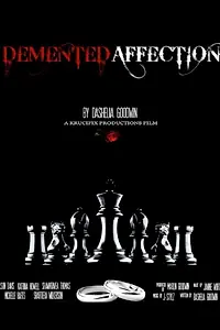 Постер к фильму «Demented Affection (2015)»