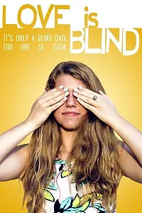 Постер к фильму «Love Is Blind (2020)»
