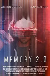 Постер к фильму «Memory 2.0 (2014)»