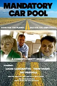 Постер к фильму «Mandatory Car Pool (2014)»