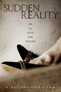 Постер к фильму «Sudden Reality (2015)»