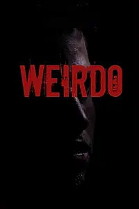 Постер к фильму «Weirdo (2014)»