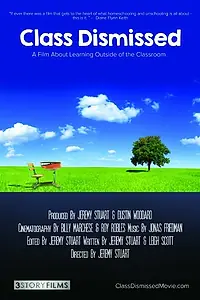 Главный постер фильма «Класс распущен: Фильм о внеклассном обучении (2015)»