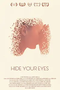 Постер к фильму «Hide Your Eyes (2014)»
