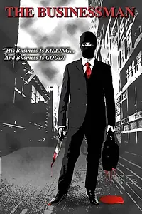 Постер к фильму «The Businessman (2014)»
