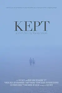 Постер к фильму «Kept (2014)»