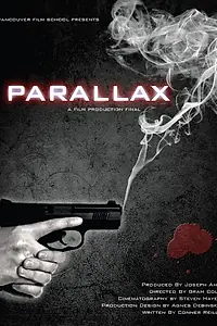 Постер к фильму «Parallax (2014)»