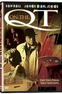 Постер к фильму «On the Q.T. (2001)»