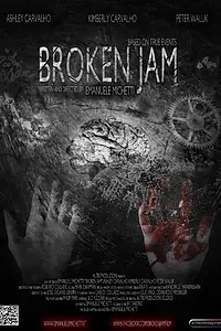 Постер к фильму «Broken Jam (2014)»