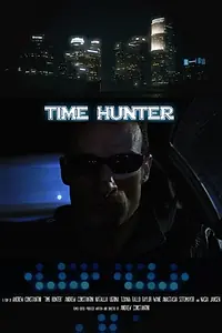 Постер к фильму «Time Hunter (2014)»