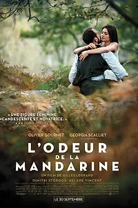 Главный постер фильма «Запах мандарина (2015)»