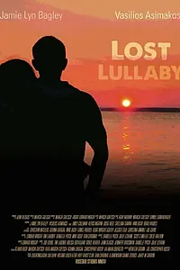 Постер к фильму «Lost Lullaby (2015)»
