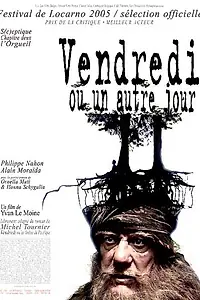Главный постер фильма «Пятница и Робинзон (2005)»