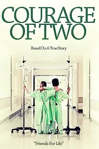 Постер к фильму «Courage of Two (2015)»