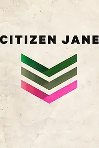 Постер к фильму «Citizen Jane (2014)»