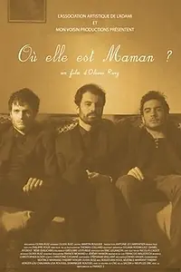 Главный постер фильма «Où elle est maman? (2014)»