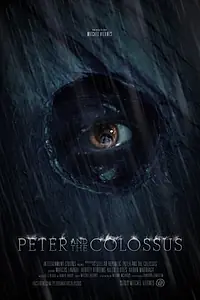 Главный постер фильма «Peter and the Colossus (2014)»