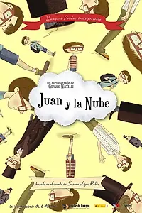 Постер к мультфильму «Juan y la nube (2014)»