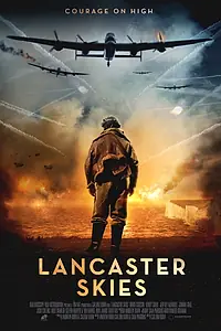Главный постер фильма «Небеса Ланкастера (2019)»